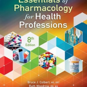 Essentials of Pharmacology for Health Professions 8th Edition