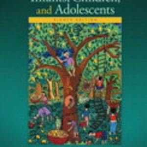Infants, Children, and Adolescents 8th Edition