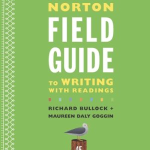 The Norton Field Guide to Writing with Readings 4th Edition