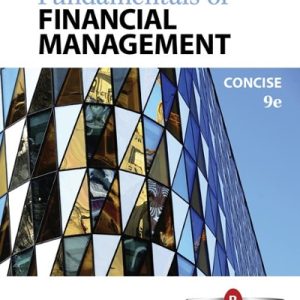 Fundamentals of Financial Management, Concise Edition 9th Edition