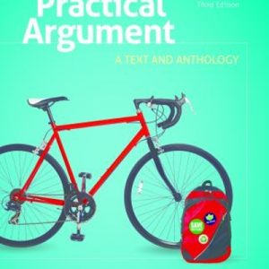 Practical Argument: A Text and Anthology 3rd Edition