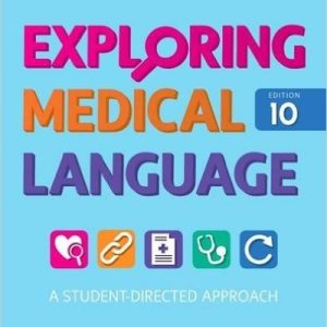 Exploring Medical Language 10th Edition
